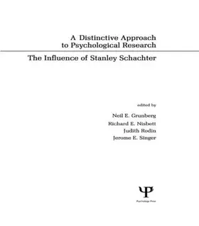 Schachter / Grunberg / Nisbett |  A Distinctive Approach To Psychological Research | Buch |  Sack Fachmedien