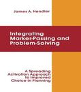 Hendler |  integrating Marker Passing and Problem Solving | Buch |  Sack Fachmedien