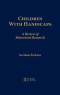 Berkson |  Children With Handicaps | Buch |  Sack Fachmedien