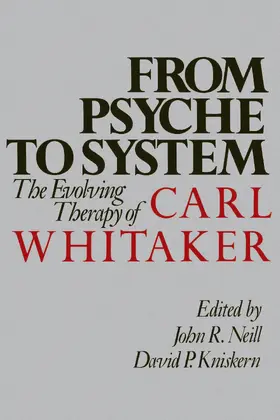 Neill / Kniskern |  From Psyche to System | Buch |  Sack Fachmedien