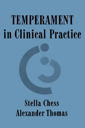 Chess / Thomas |  Temperament in Clinical Practice | Buch |  Sack Fachmedien
