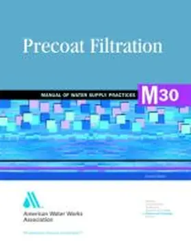  M30 Precoat Filtration, Second Edition | Buch |  Sack Fachmedien