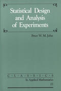 John |  Statistical Design and Analysis of Experiments | Buch |  Sack Fachmedien