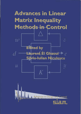 El Ghaoui |  Advances in Linear Matrix Inequality Methods in Control | Buch |  Sack Fachmedien