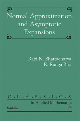 Bhattacharya / Rao | Normal Approximation and Asymptotic Expansions | Buch | 978-0-89871-897-3 | sack.de