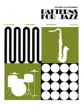 Campbell / Casale / Greene |  Patterns for Jazz - A Theory Text for Jazz Composition and Improvisation | Buch |  Sack Fachmedien