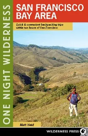 Heid |  One Night Wilderness: San Francisco Bay Area | eBook | Sack Fachmedien