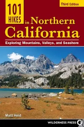 Heid |  101 Hikes in Northern California | eBook | Sack Fachmedien