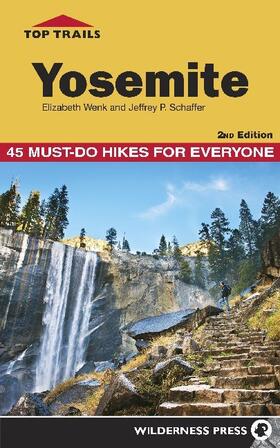 Wenk / Schaffer | Top Trails: Yosemite | Buch | 978-0-89997-783-6 | www.sack.de