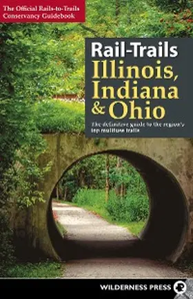 Conservancy |  Rail-Trails Illinois, Indiana, & Ohio | eBook | Sack Fachmedien