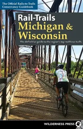 Conservancy |  Rail-Trails Michigan & Wisconsin | eBook | Sack Fachmedien