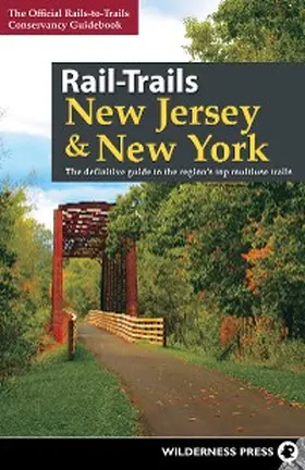 Conservancy |  Rail-Trails New Jersey & New York | eBook | Sack Fachmedien