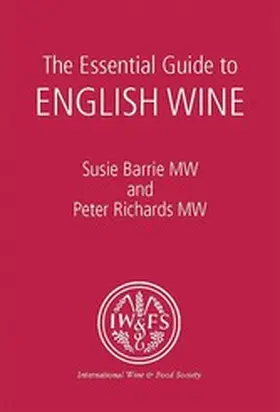 Barrie / Richards |  The Essential Guide to English Wine | eBook | Sack Fachmedien