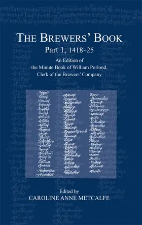Metcalfe | The Brewers' Book, Part 1, 1418-25 | Buch | 978-0-900952-08-1 | www.sack.de