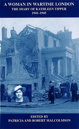 Malcolmson | A Woman in Wartime London | Buch | 978-0-900952-41-8 | www.sack.de