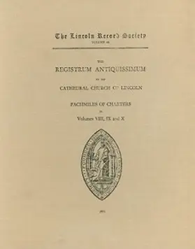 Foster |  Registrum Antiquissimum of the Cathedral Church of Lincoln [Facs 8-10] | Buch |  Sack Fachmedien