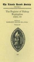 Archer |  The Register of Bishop Philip Repingdon, 1405-1419 | Buch |  Sack Fachmedien