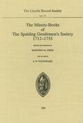 Owen / Woodward |  Minute-Books of the Spalding Gentlemen's Society, 1712-1755 | Buch |  Sack Fachmedien