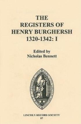 Bennett | The Registers of Henry Burghersh 1320-1342 | Buch | 978-0-901503-64-0 | sack.de