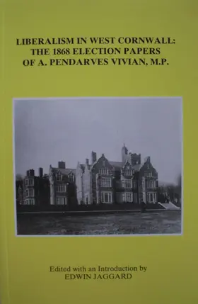 Jaggard |  Liberalism in West Cornwall | Buch |  Sack Fachmedien