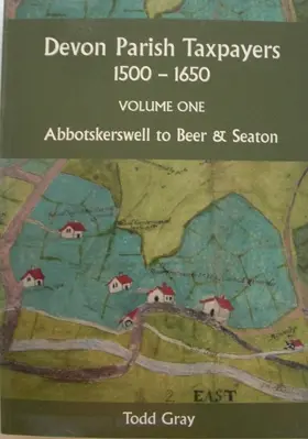 Gray |  Devon Parish Taxpayers, 1500-1650: Volume One | Buch |  Sack Fachmedien