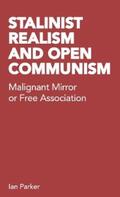 Parker |  Stalinist Realism and Open Communism | eBook | Sack Fachmedien