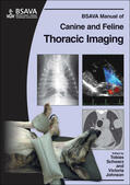 Schwarz / Johnson |  BSAVA Manual of Canine and Feline Thoracic Imaging | Buch |  Sack Fachmedien