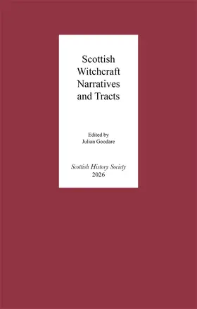 Goodare |  Scottish Witchcraft Narratives and Tracts | Buch |  Sack Fachmedien