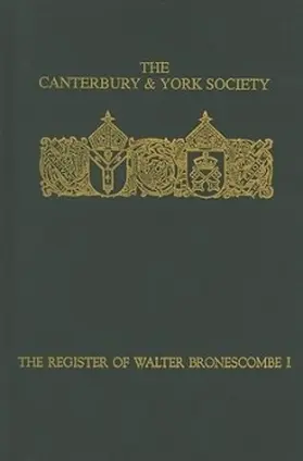 Robinson |  The Register of Walter Bronescombe, Bishop of Exeter, 1258-1280: I | Buch |  Sack Fachmedien