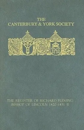 Bennett |  The Register of Richard Fleming, Bishop of Lincoln 1420-1431: II | Buch |  Sack Fachmedien