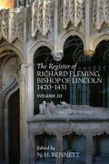 Bennett |  The Register of Richard Fleming Bishop of Lincoln 1420-1431: III | Buch |  Sack Fachmedien