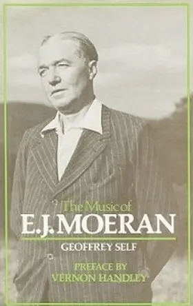 Self | The Music of E.J. Moeran | Buch | 978-0-907689-17-1 | www.sack.de