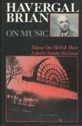 Brian / MacDonald |  Havergal Brian on Music | Buch |  Sack Fachmedien