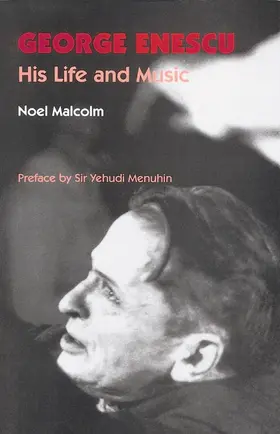 Malcolm | George Enescu | Buch | 978-0-907689-33-1 | www.sack.de