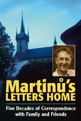 Martinu / Popelka |  Martinů's Letters Home | Buch |  Sack Fachmedien