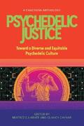 Labate / Cavnar |  Psychedelic Justice | eBook | Sack Fachmedien