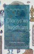 Naranjo |  Dionysian Buddhism | eBook | Sack Fachmedien