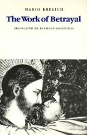 Brelich |  The Work of Betrayal | Buch |  Sack Fachmedien