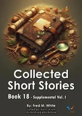 White / Allam |  Collected Short Stories - Book18 | eBook | Sack Fachmedien
