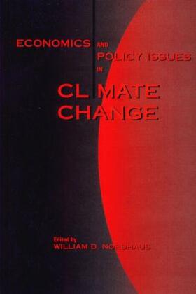 Nordhaus |  Economics and Policy Issues in Climate Change | Buch |  Sack Fachmedien