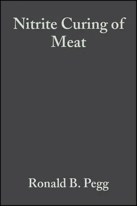 Pegg / Shahidi |  Nitrite Curing of Meat | Buch |  Sack Fachmedien