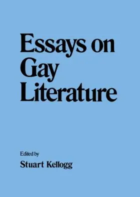 Kellogg |  Essays on Gay Literature | Buch |  Sack Fachmedien