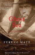 Máté |  Ghost Sea: A Novel (Dugger/Nello Series) | eBook | Sack Fachmedien
