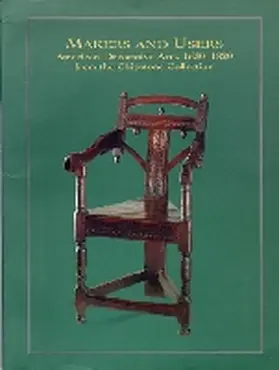 Martin |  Makers and Users: American Decorative Arts, 1630-1820, from the Chipstone Collection | Buch |  Sack Fachmedien