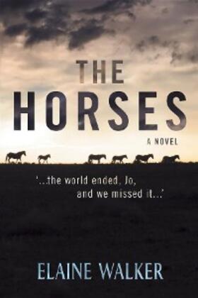 Walker |  The Horses | eBook | Sack Fachmedien