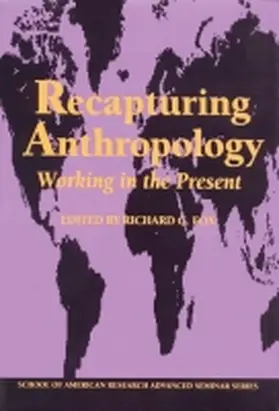 Fox |  Recapturing Anthropology | Buch |  Sack Fachmedien
