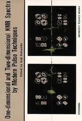 Nakanishi |  One-dimensional and Two-dimensional NMR Spectra by Modern Pulse Techniques | Buch |  Sack Fachmedien