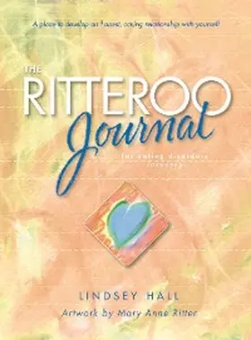 Hall |  The Ritteroo Journal for Eating Disorders Recovery | eBook | Sack Fachmedien