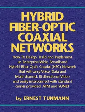 Tunmann |  Hybrid Fiber-Optic Coaxial Networks | Buch |  Sack Fachmedien