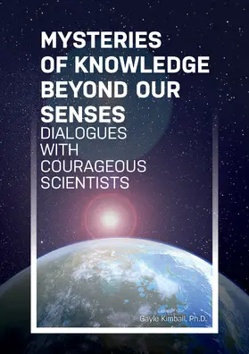 Blackmore / Ph.D. / Burk |  Mysteries of Knowledge Beyond Our Senses | eBook | Sack Fachmedien